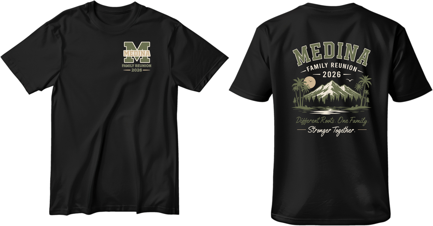 Medina Family Reunion 2026 Custom T-Shirt